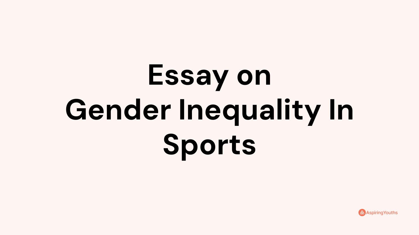 inequality in women's sports essay