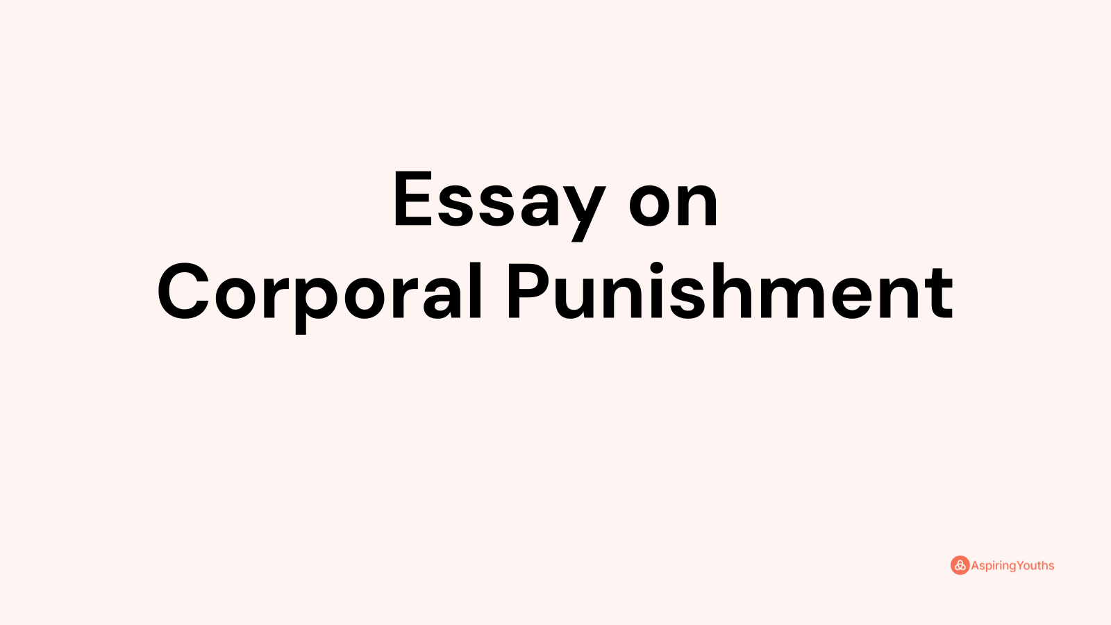 corporal punishment effects essay