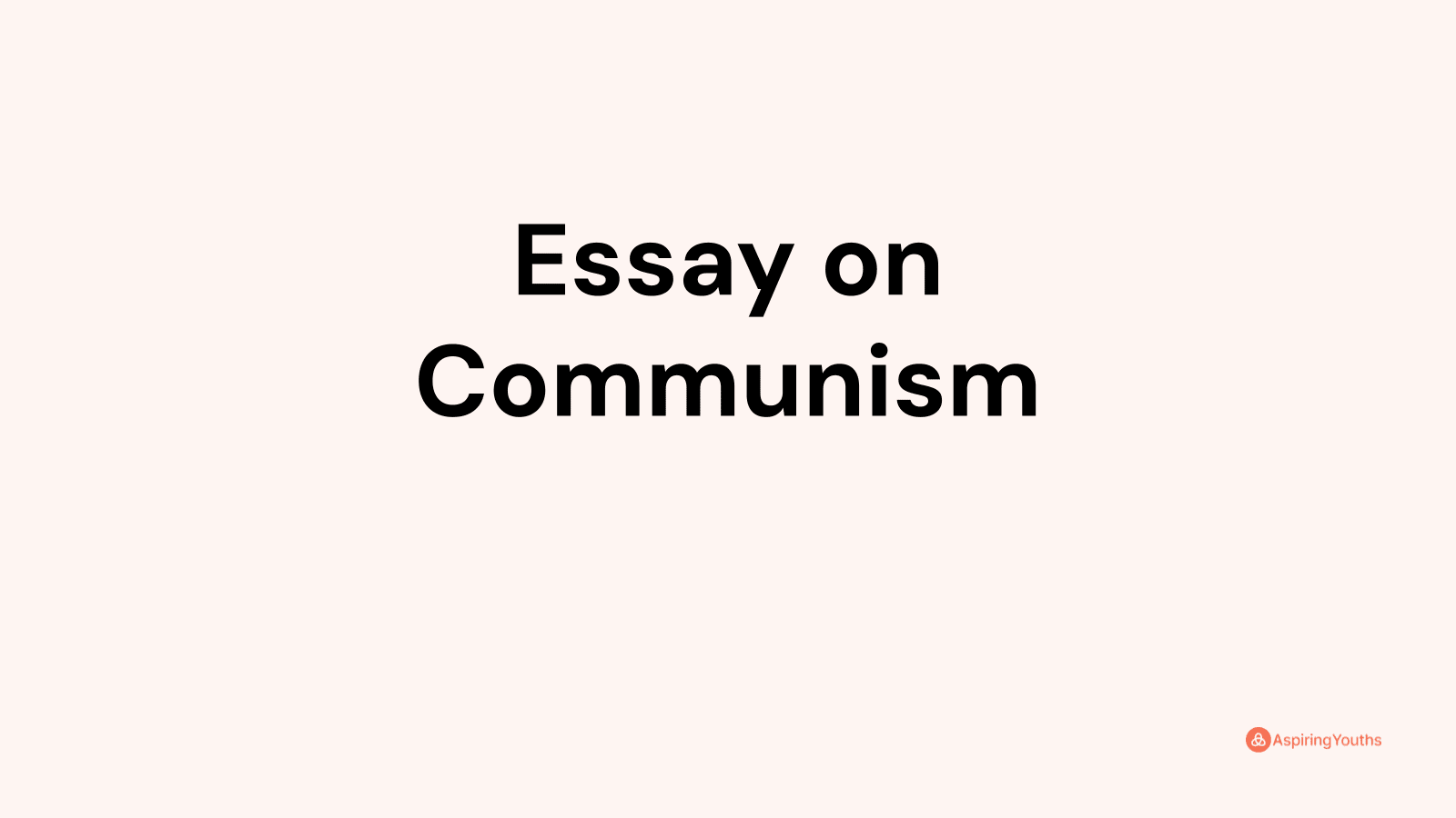 argumentative essay on communism