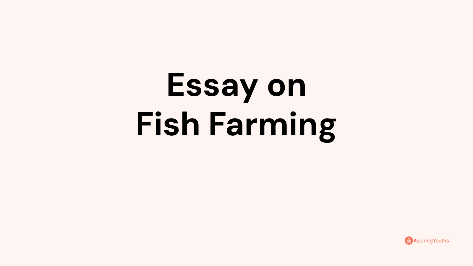 essay about fish farming