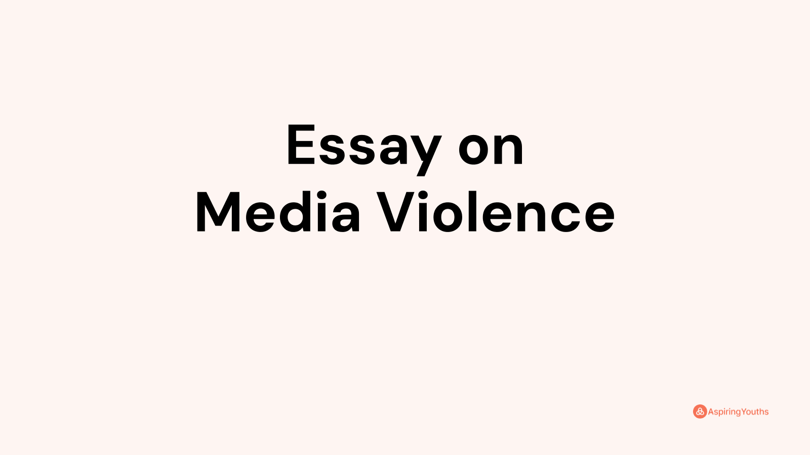 media violence research paper example