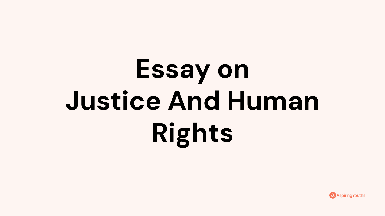 injustice human rights essay