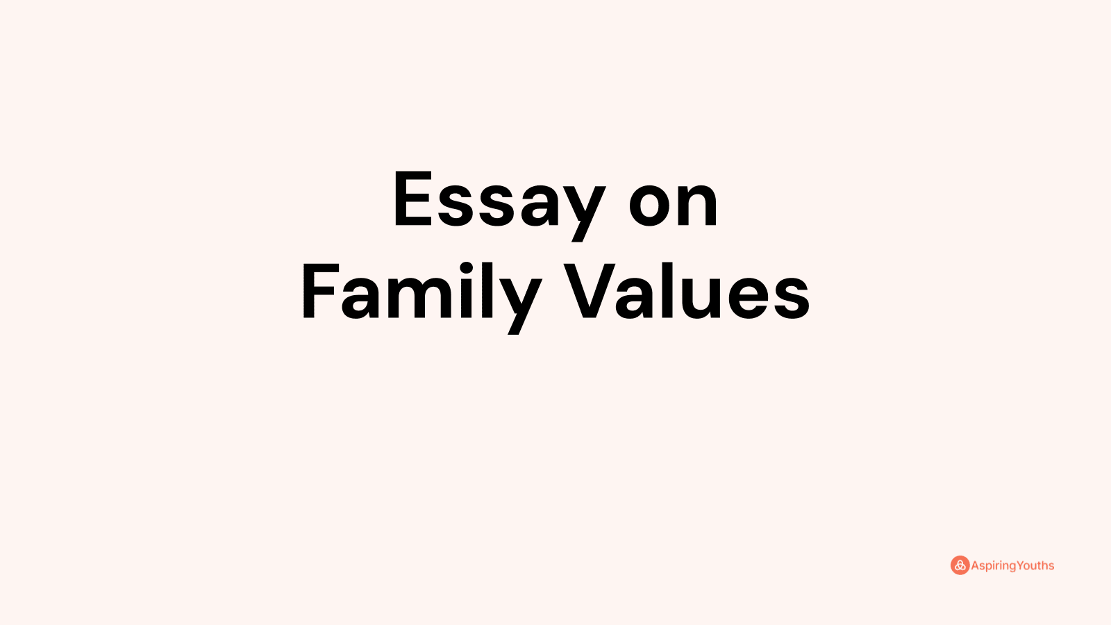 family values in india essay