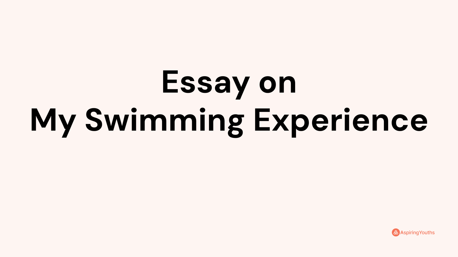 experience in swimming essay