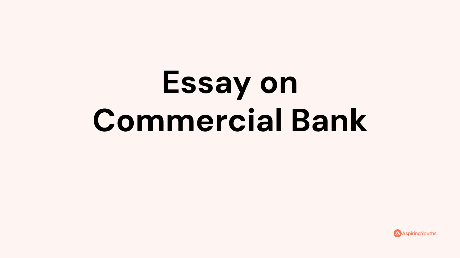 what is commercial bank essay