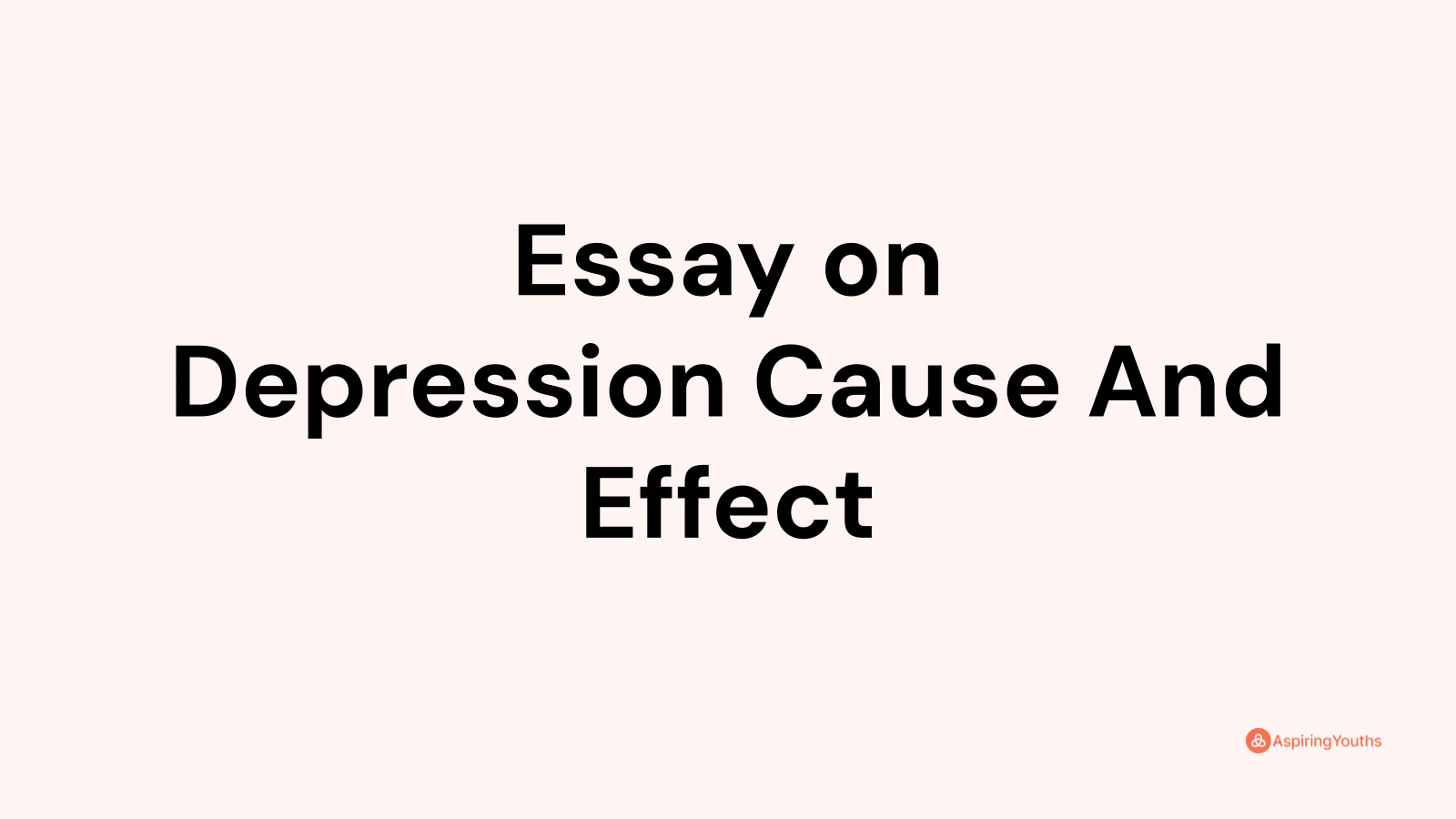 cause of depression essay