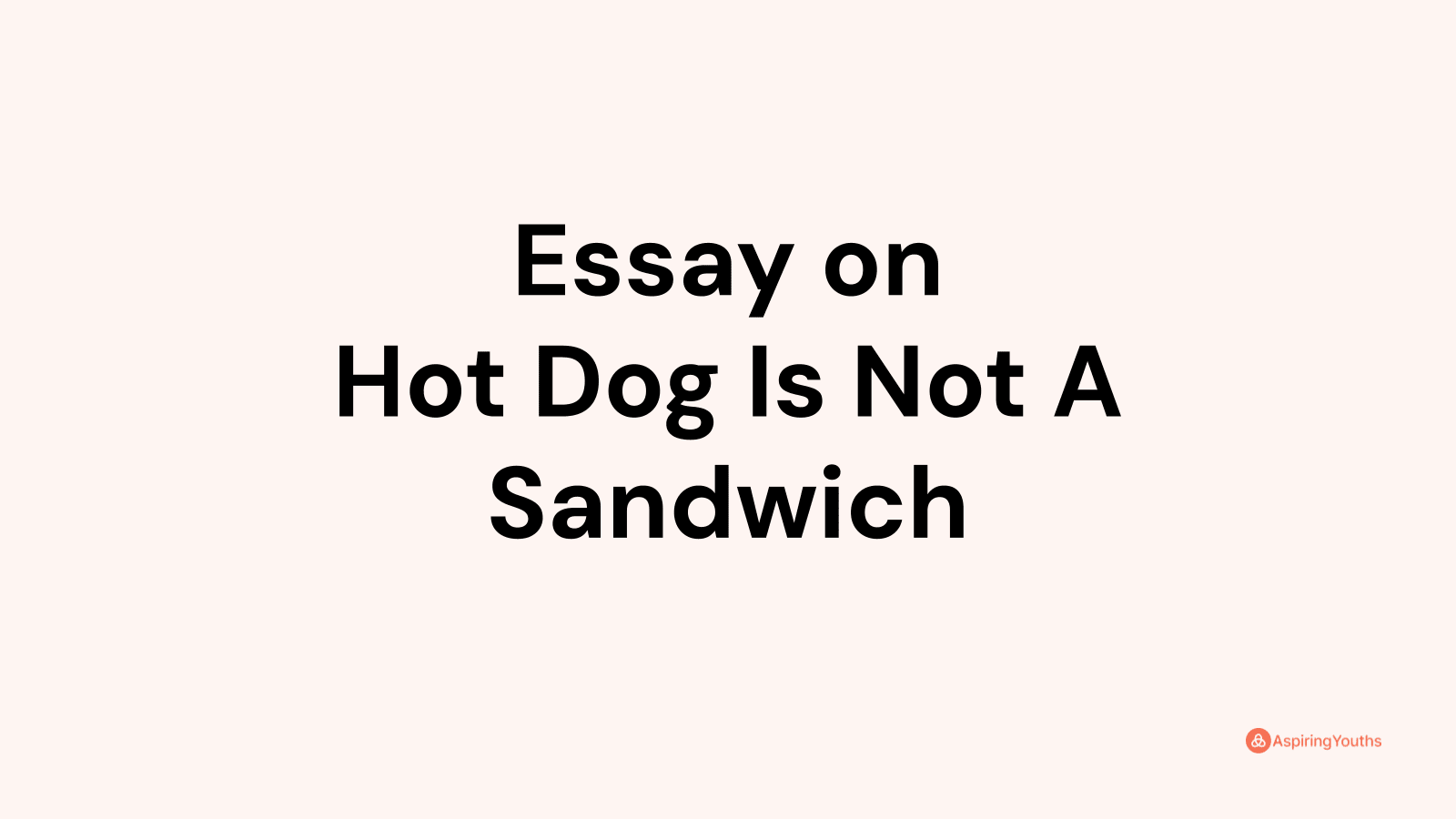 essay on hot dog