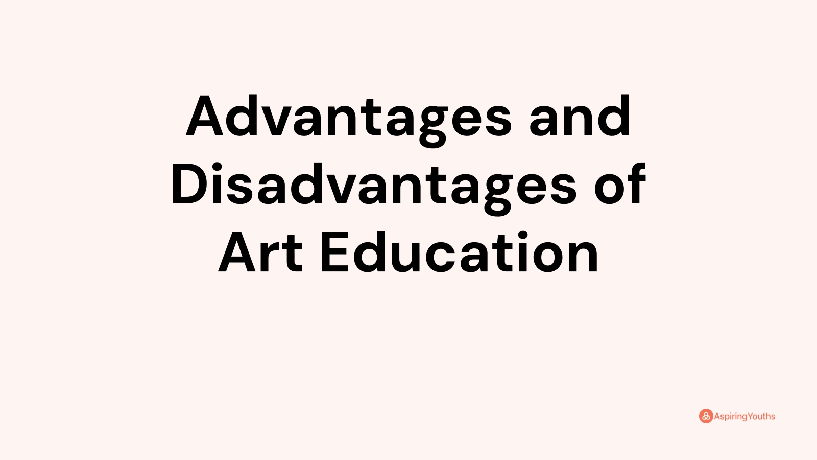 advantages-and-disadvantages-of-art-education