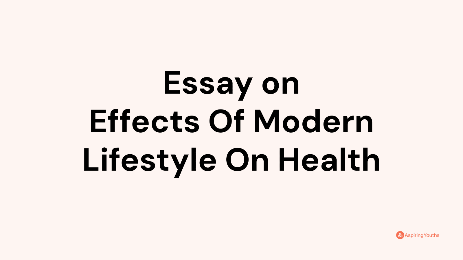 essay on modern lifestyle