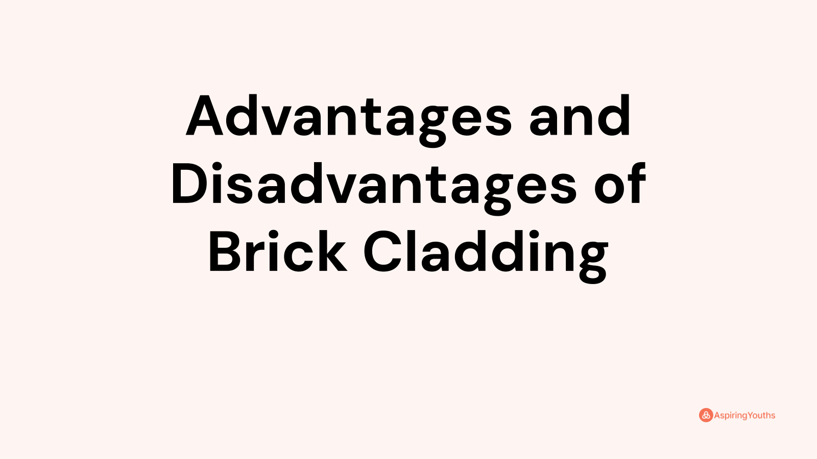 advantages-and-disadvantages-of-brick-cladding