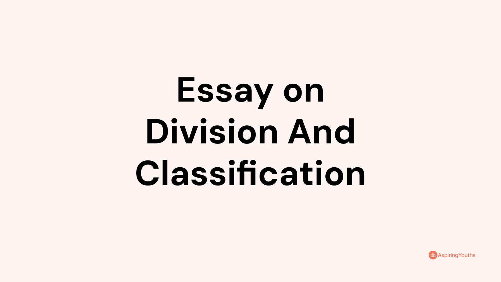 essay-on-division-and-classification