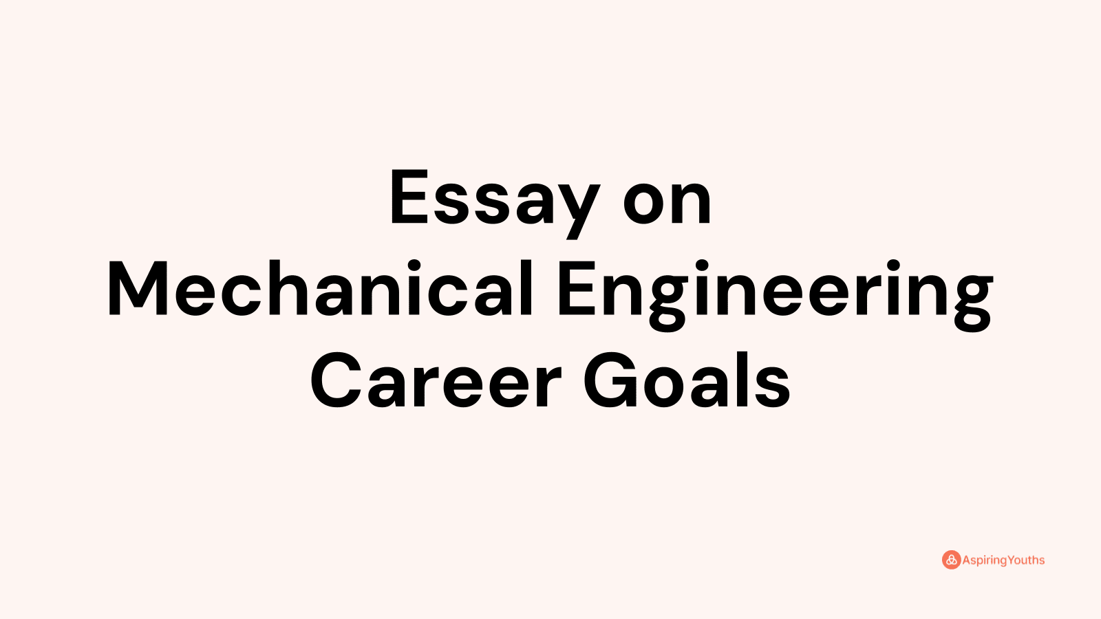 essay topics about mechanical engineering