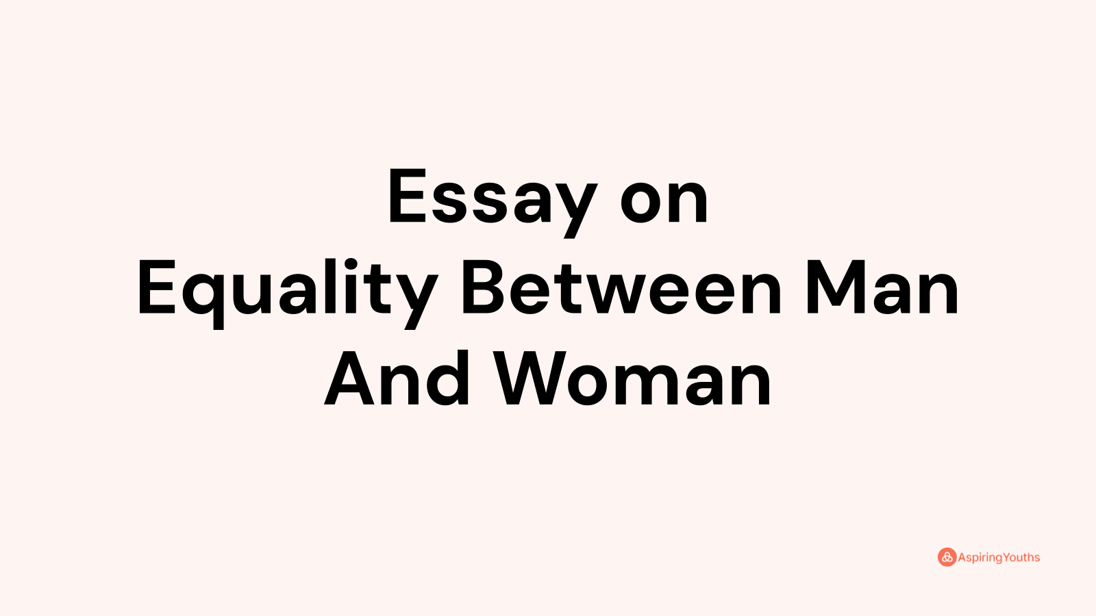 essay on equality between man and woman