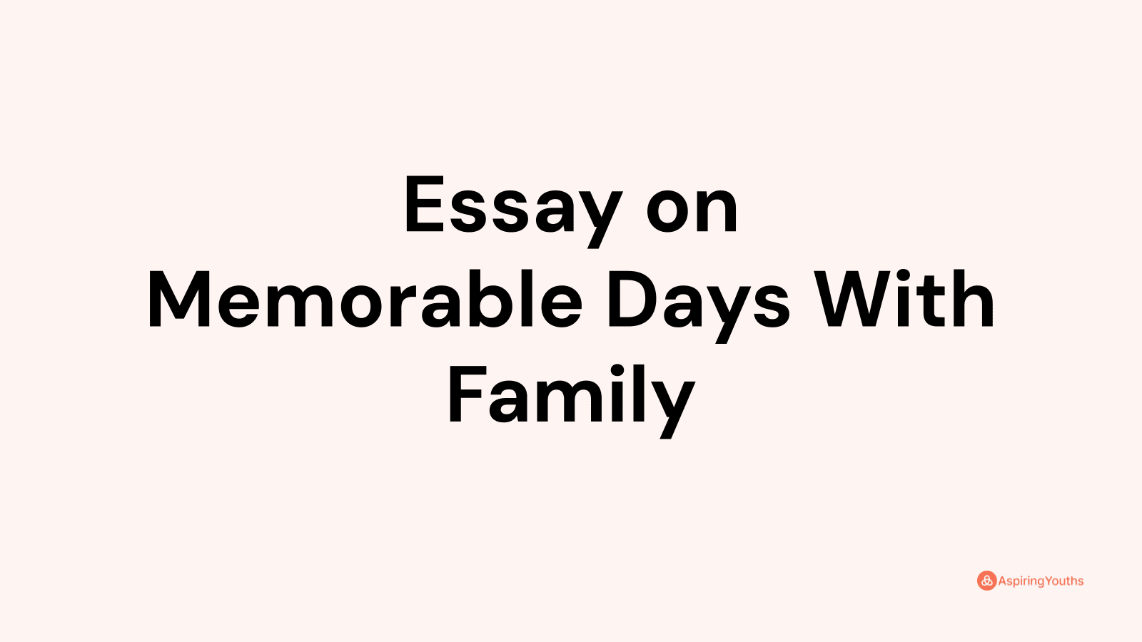 memorable family celebration essay