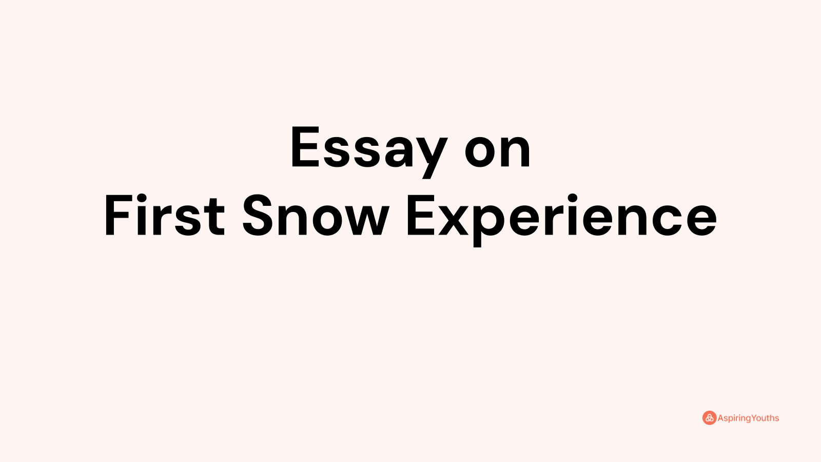 skiing experience essay