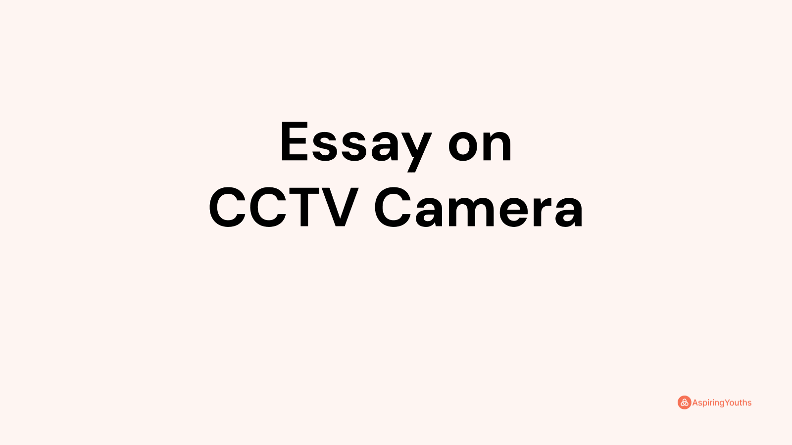 essay on cctv camera and privacy