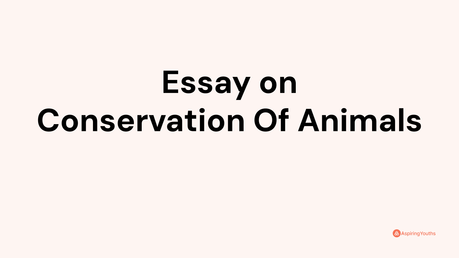 essay-on-conservation-of-animals