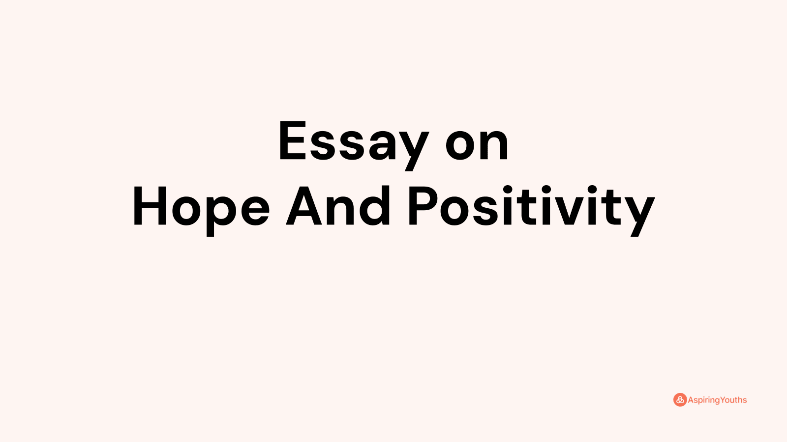 hope experience essay