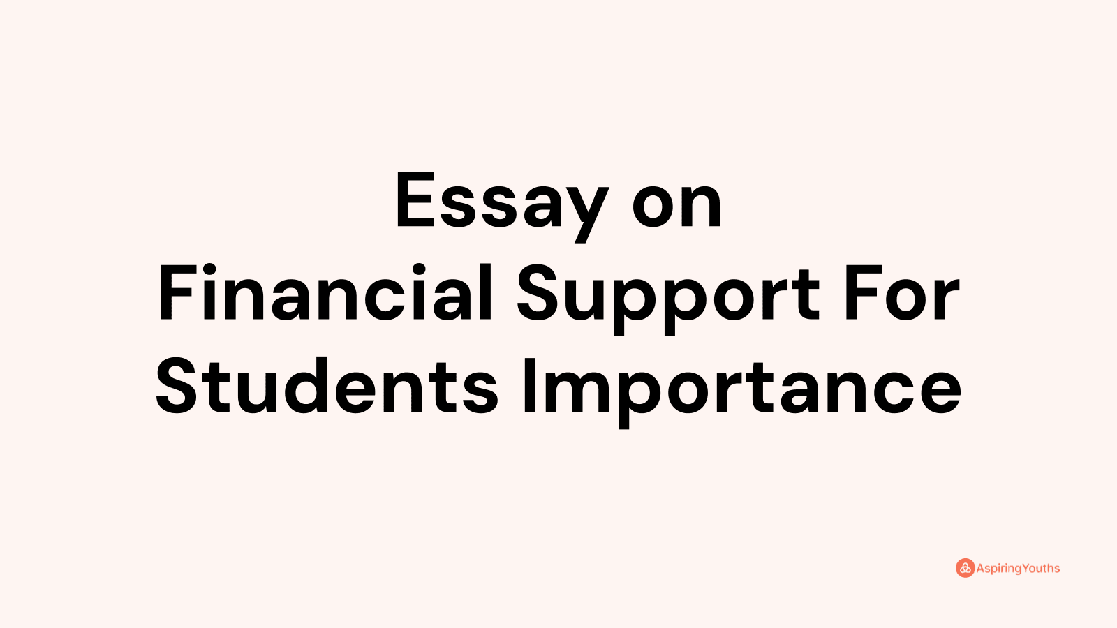 essay about lack of financial support