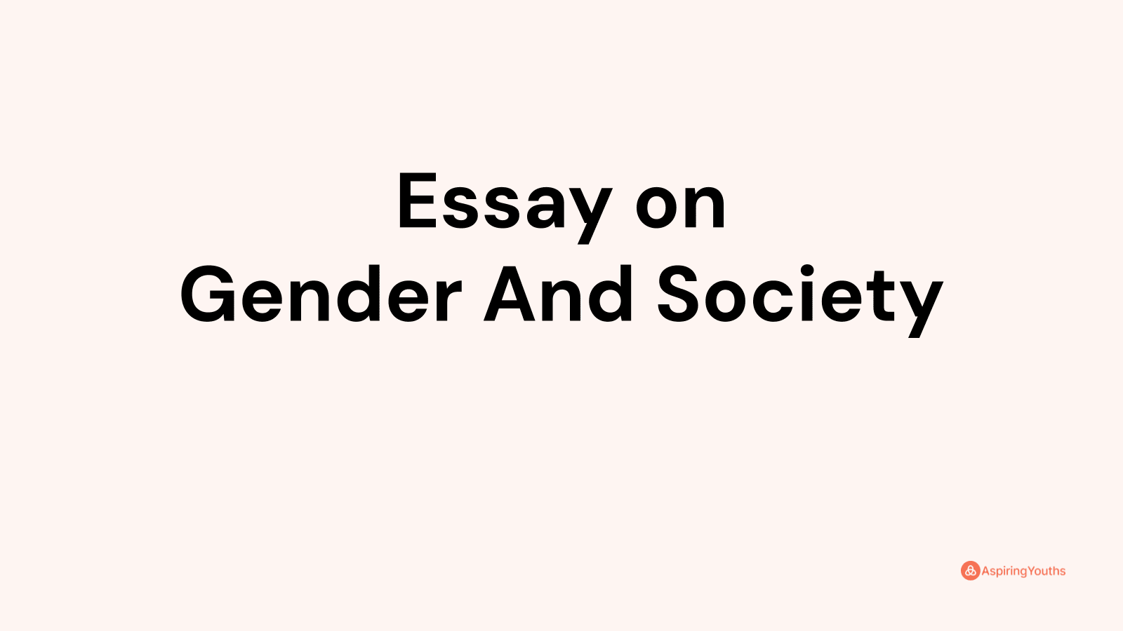 essay question about gender and society