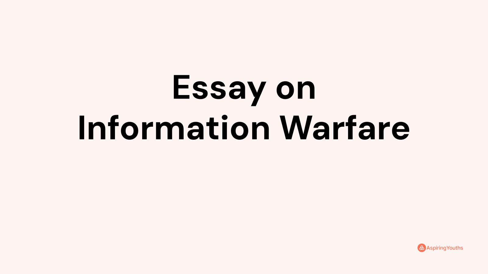 essay on information warfare