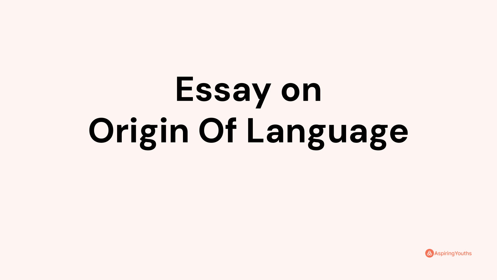 essay language of origin