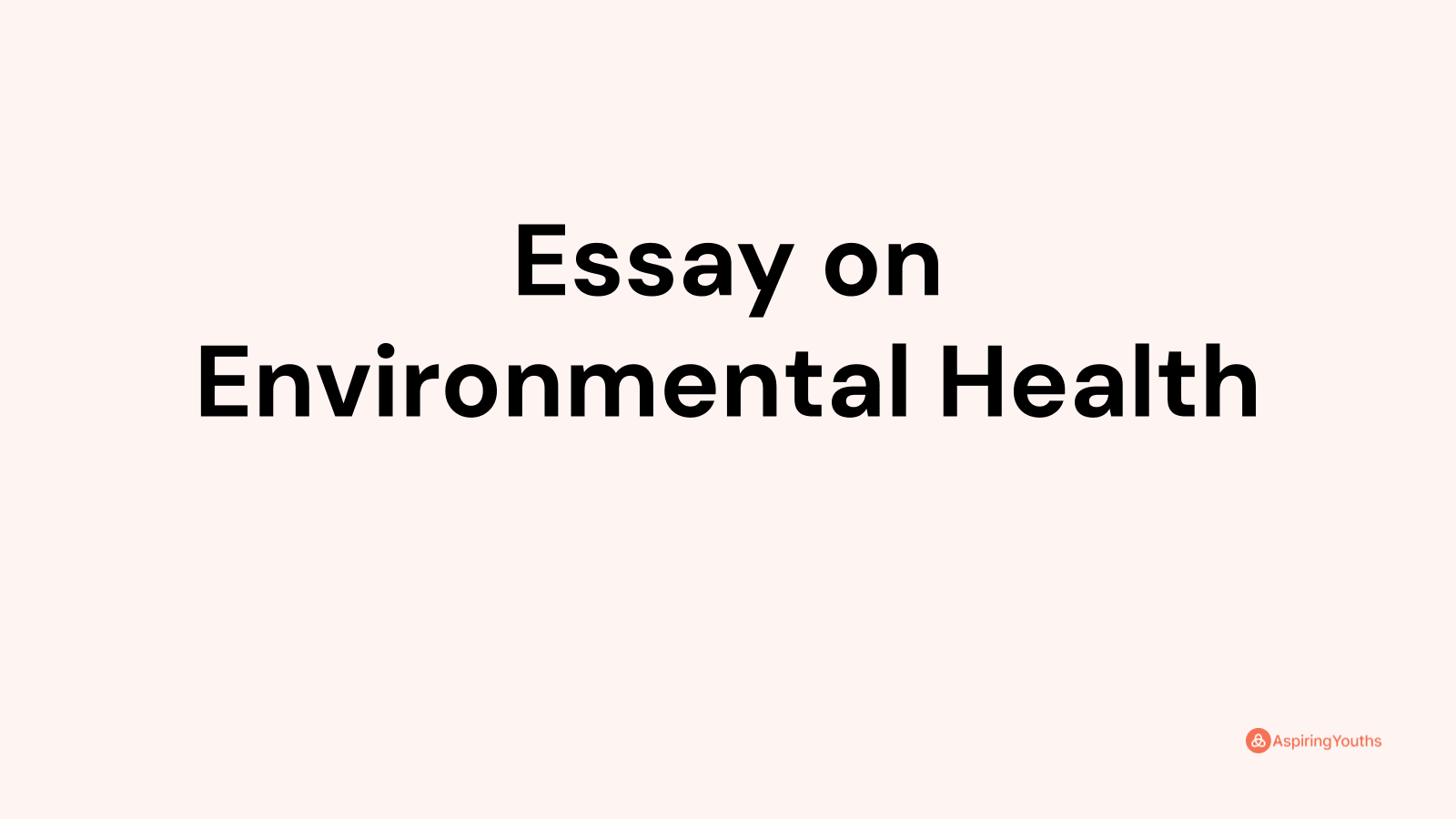 essay-on-environmental-health