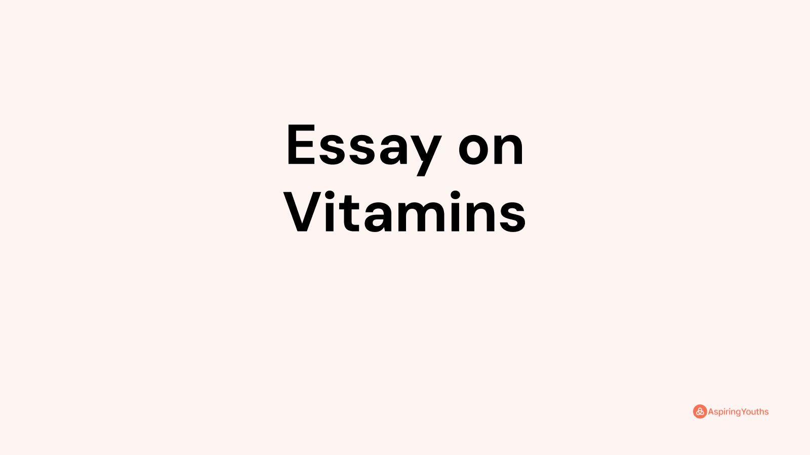 essay questions about vitamins