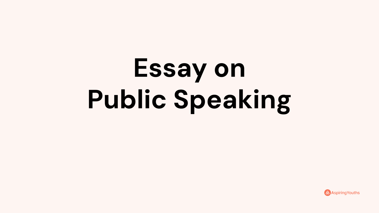 my public speaking essay