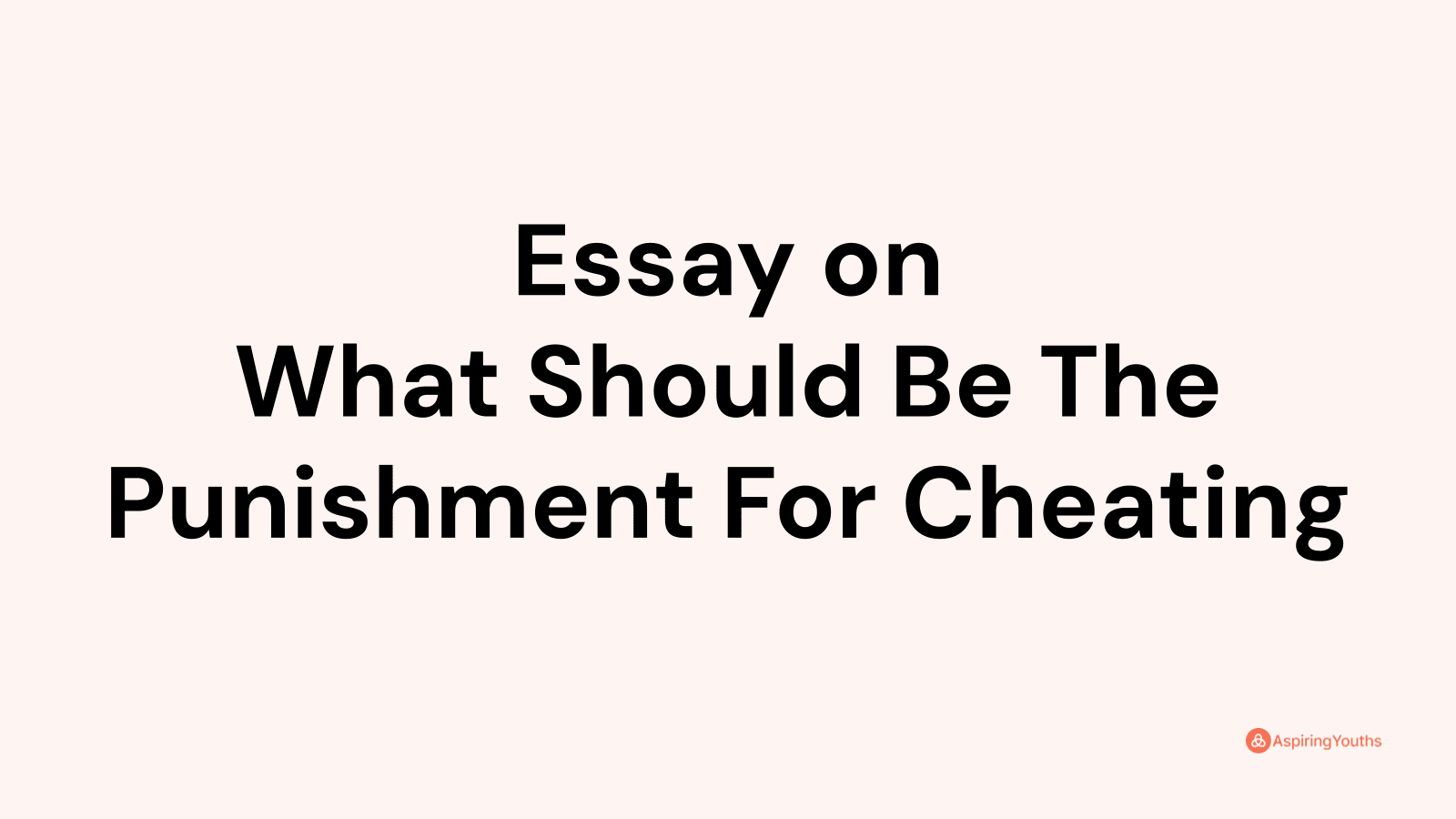 cheating does not pay essay