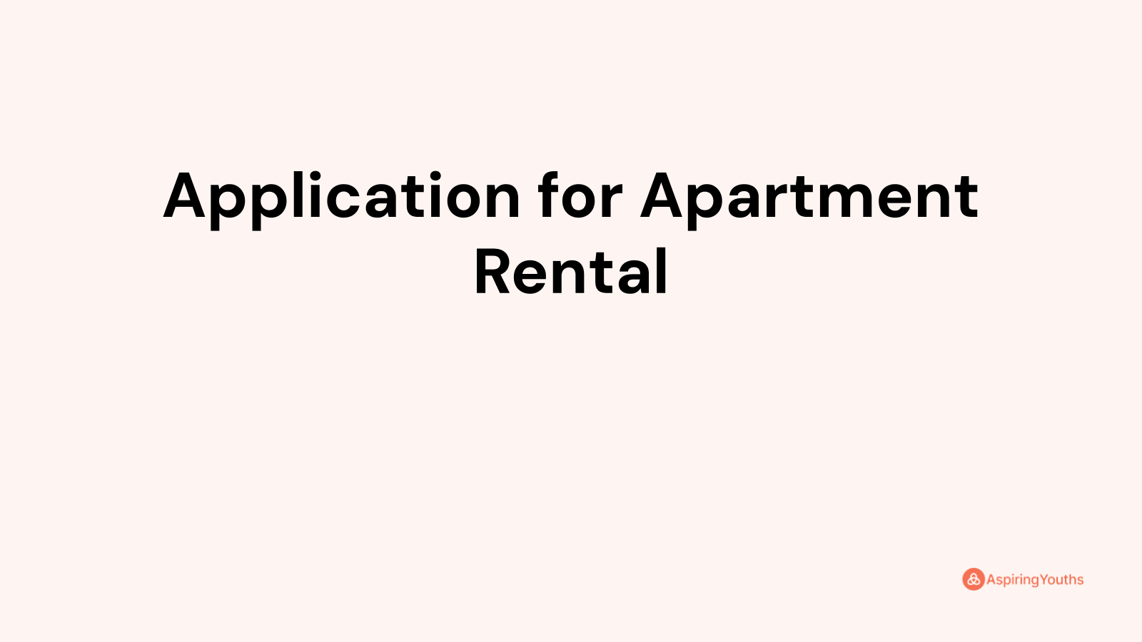 Application for Apartment Rental (with Samples & PDFs)