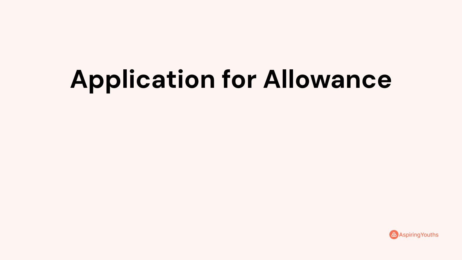 Application For Allowance (with Samples & PDFs)